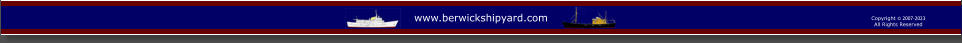 Copyright © 2007-2023All Rights Reserved  www.berwickshipyard.com
