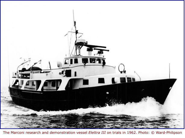 The Marconi research and demonstration vessel Elettra III on trials in 1962. Photo: © Ward-Philipson