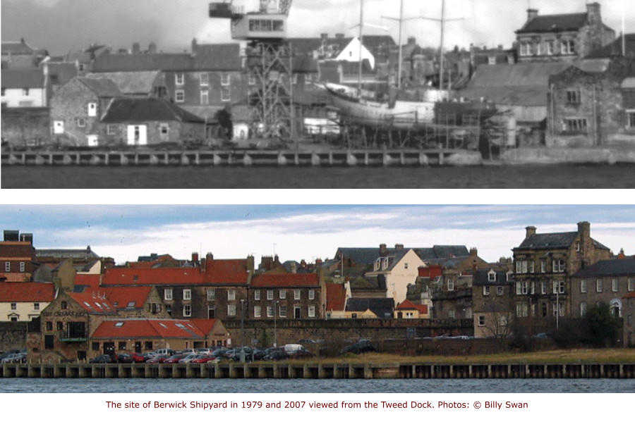 The site of Berwick Shipyard in 1979 and 2007 viewed from the Tweed Dock. Photos: © Billy Swan